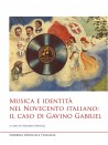Musica e identità nel Novecento italiano: il caso di Gavino Gabriel