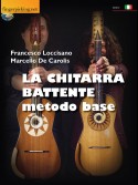 La Chitarra Battente - Metodo Base (libro/VIdeo on Line)