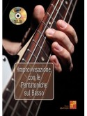 Improvvisazione con le pentatoniche sul basso (libro/CD MP3)-