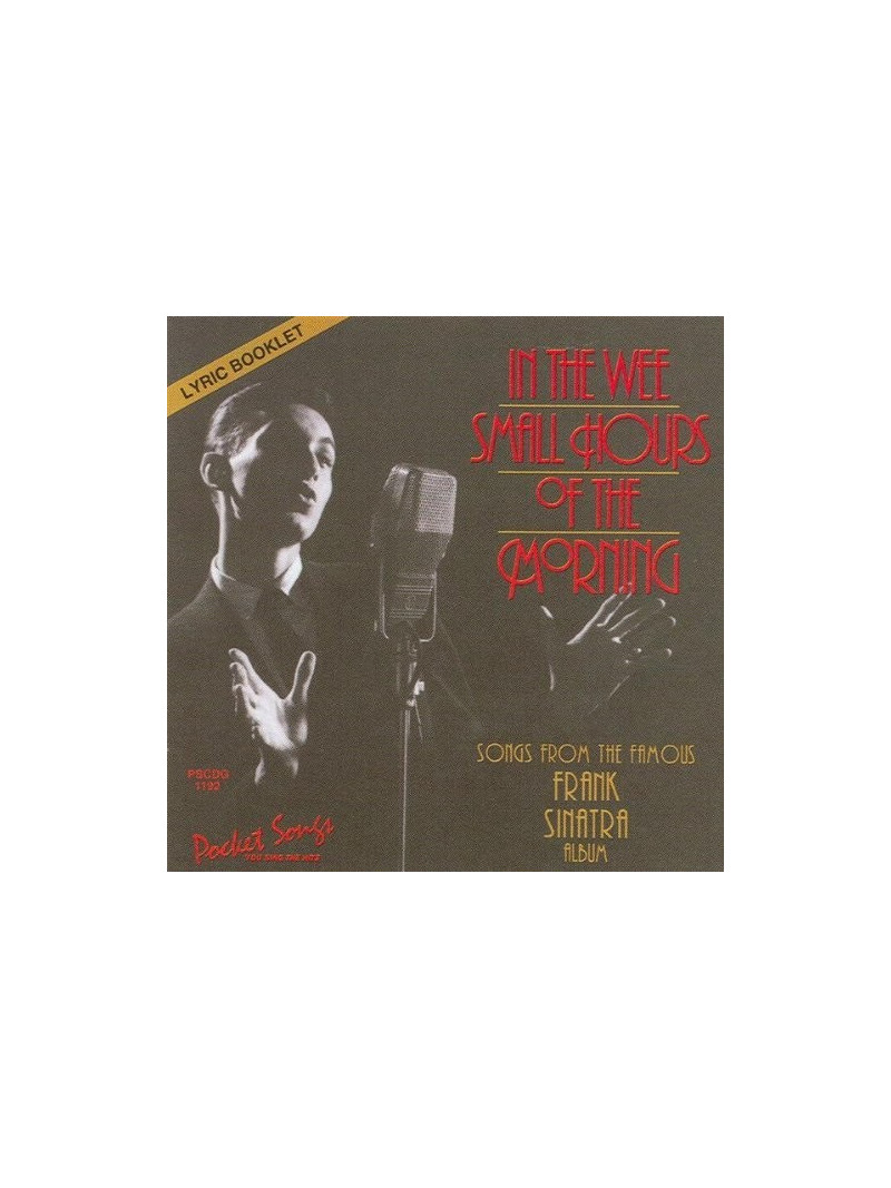 Frank Sinatra: In The Wee Small Hours Of The Morning (CD sing-along)
