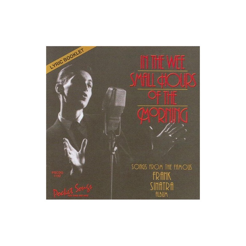 Frank Sinatra: In The Wee Small Hours Of The Morning (CD sing-along)