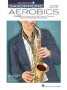 Saxophone Aerobics (book/Audio Online)