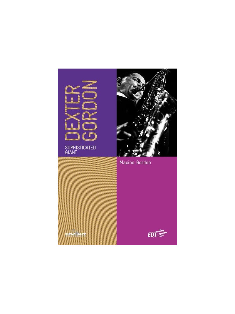 Dexter Gordon - Sophisticated Giant