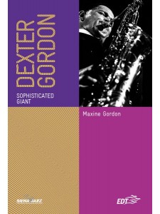 Dexter Gordon - Sophisticated Giant