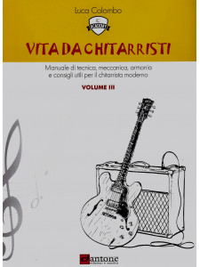 Vita da chitarristi - Volume III