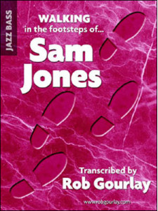 Walking in the Footsteps of Sam Jones