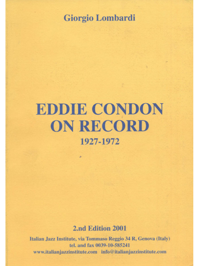 Eddie Condon On Record 1927-1972