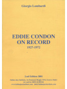 Eddie Condon On Record 1927-1972