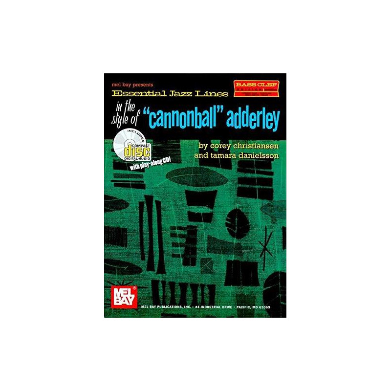 Essential Jazz Lines in the Style of Cannonball Adderley for Bass Clef (book/CD)