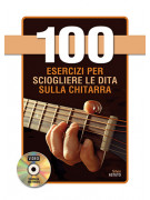 100 esercizi per sciogliere le dita sulla chitarra (libro/DVD)
