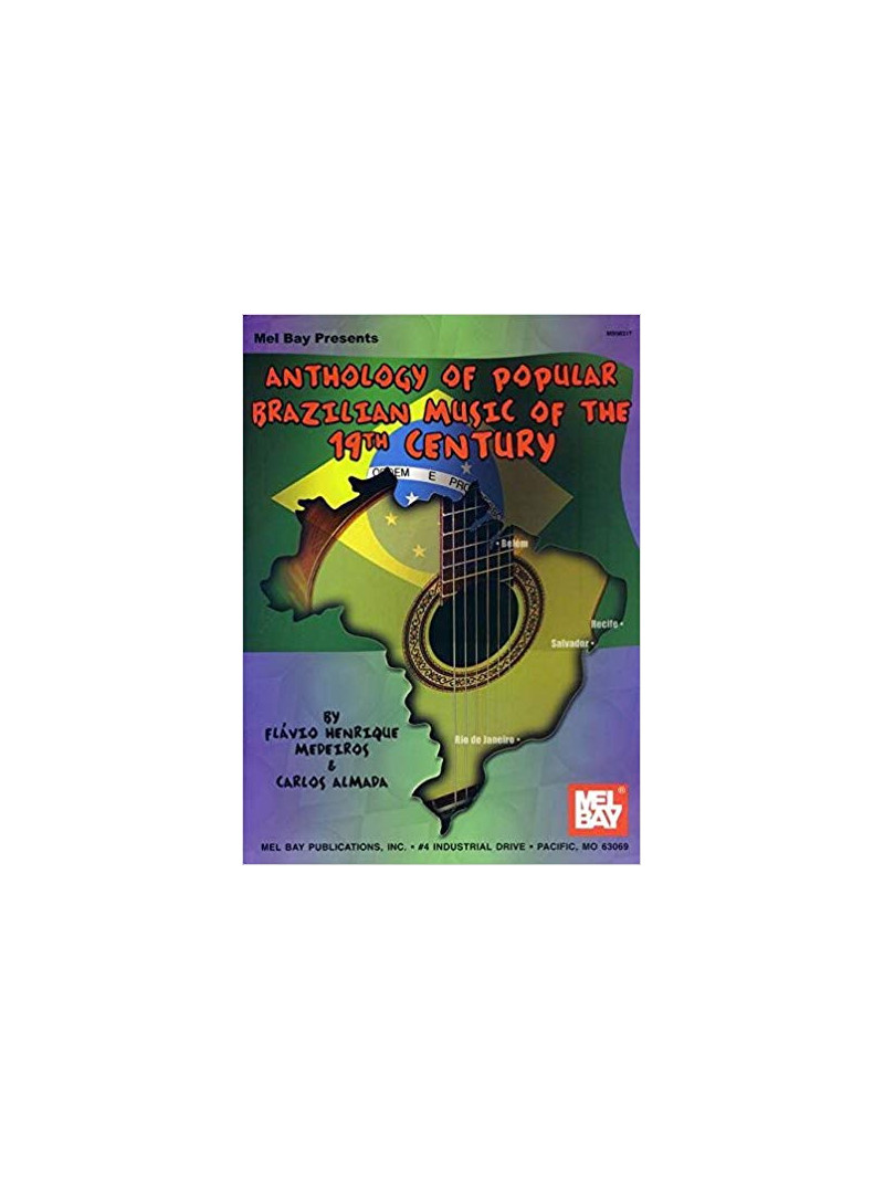 Anthology of Popular Brazilian Music of the 19th Century