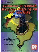 Anthology of Popular Brazilian Music of the 19th Century