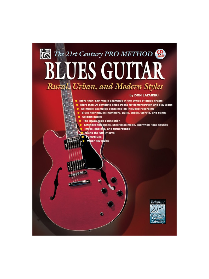The 21st Century Pro Method: Blues Guitar: Rural, Urban and Modern Styles (book/CD)