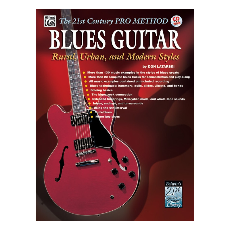 The 21st Century Pro Method: Blues Guitar: Rural, Urban and Modern Styles (book/CD)