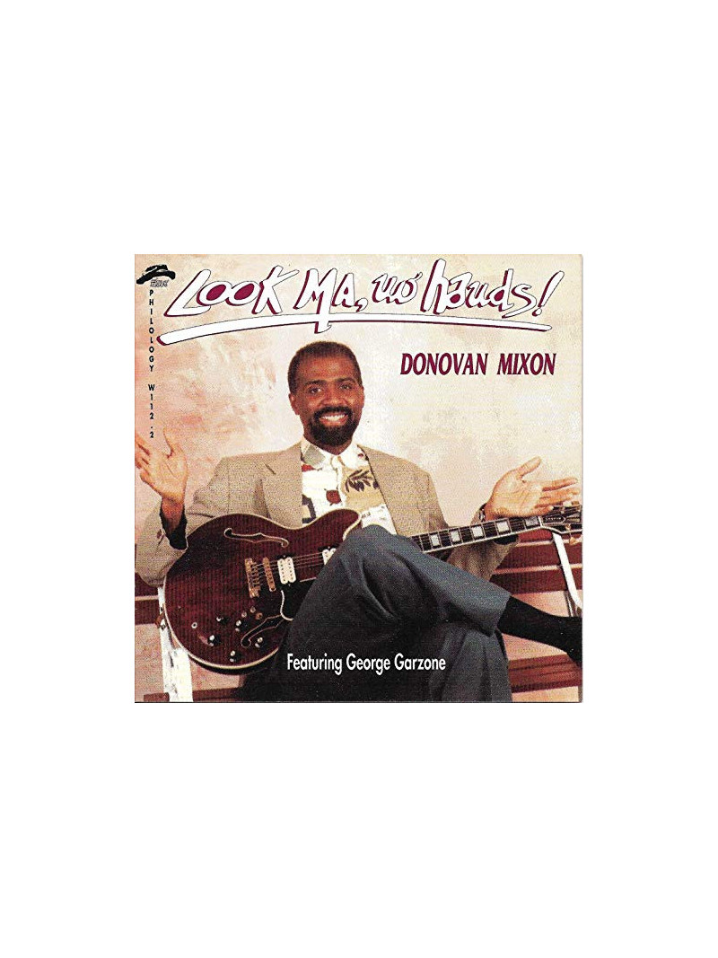 Donovan Mixon - Look Ma, No Hands! (CD)
