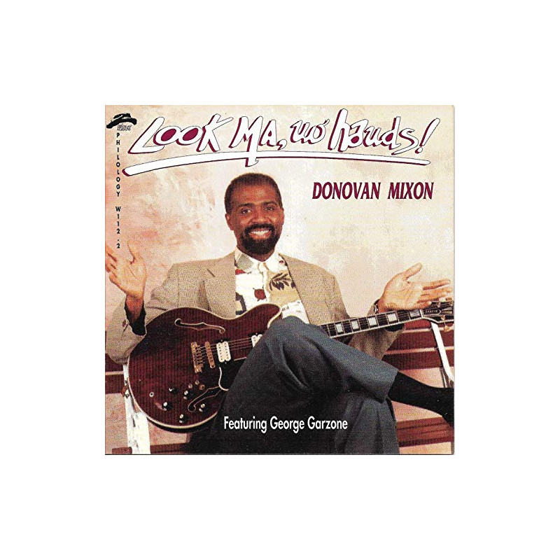 Donovan Mixon - Look Ma, No Hands! (CD)