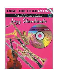 Take the Lead Plus: Jazz Standards Bb Woodwind (book/CD play-along)