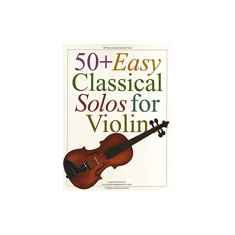 50+ Easy Classical Solos for Violin
