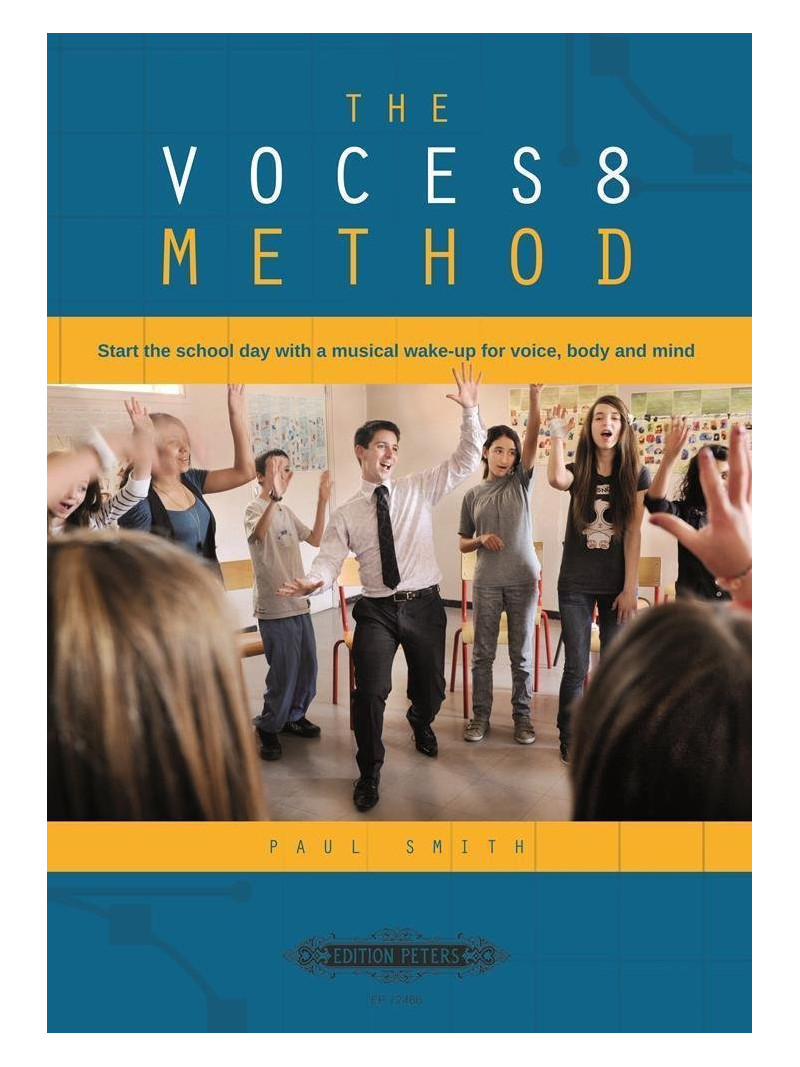 The VOCES8 Method - Start the school day with a musical wake-up for voice, body and mind