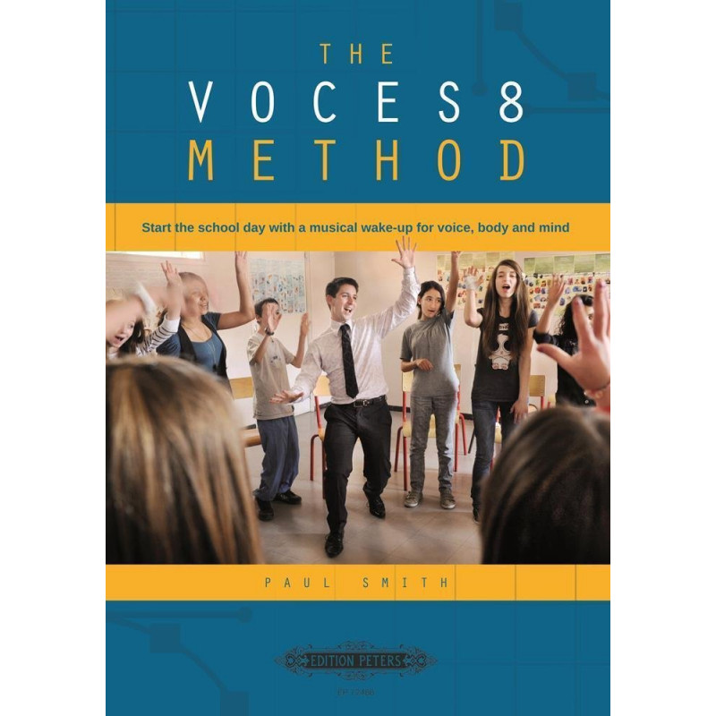 The VOCES8 Method - Start the school day with a musical wake-up for voice, body and mind