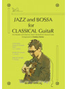 Jazz and Bossa for Classical Guitar