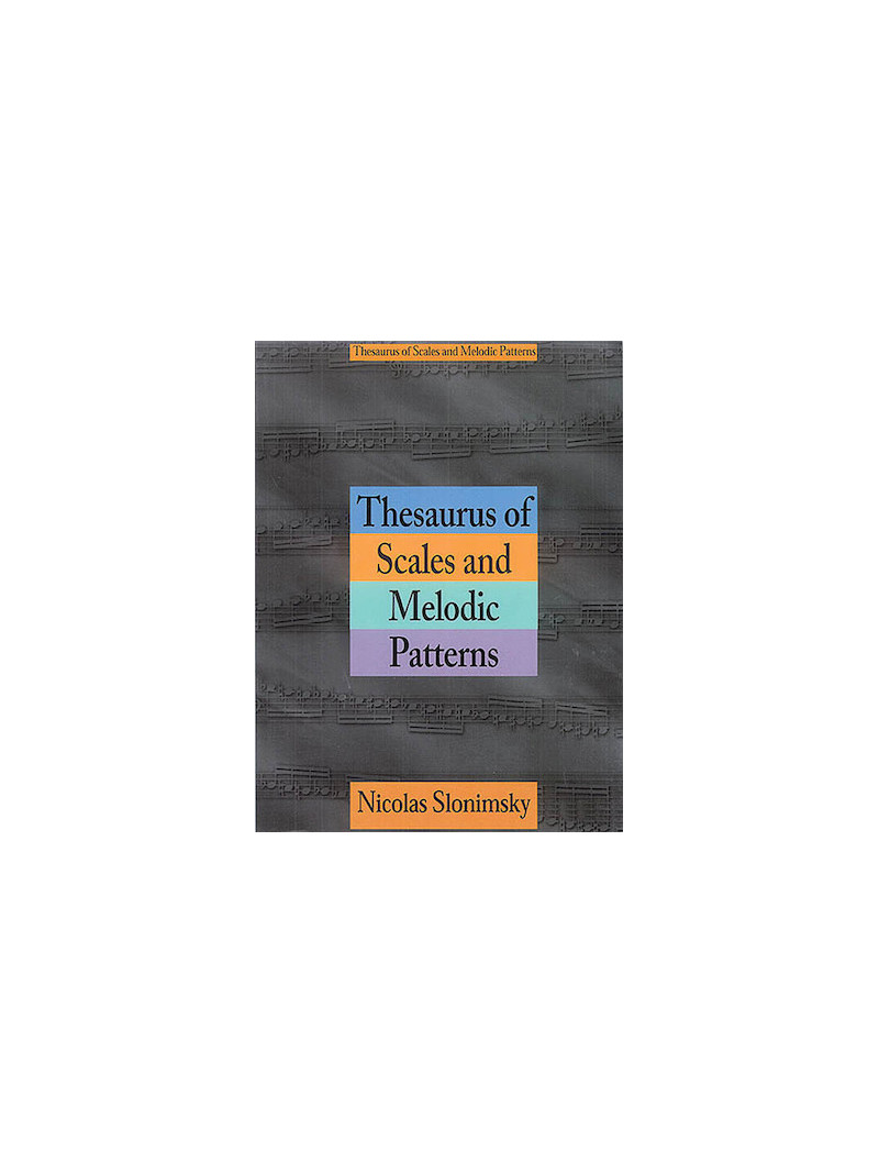 Thesaurus of Scale & Melodic Patterns