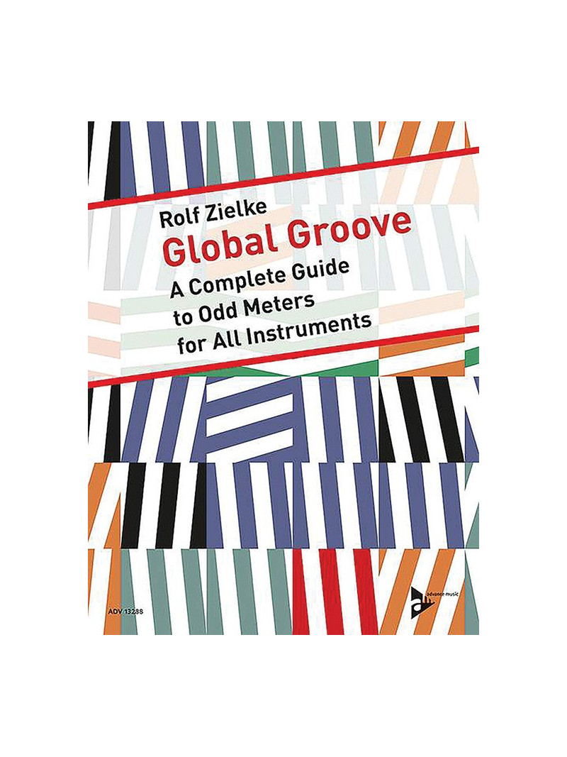 Global Groove A Complete Guide to Odd Meter (book/MP3-CD)