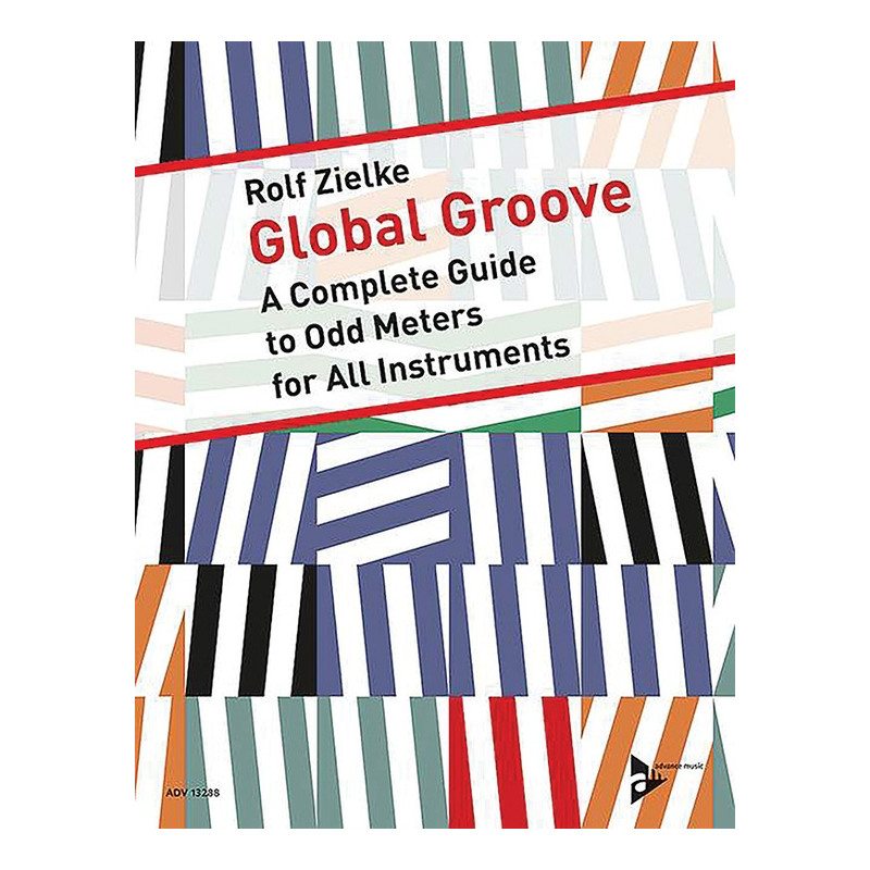 Global Groove A Complete Guide to Odd Meter (book/MP3-CD)