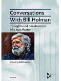 Conversations with Bill Holman
