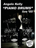 Angelo Kelly - Piano Drums - Live '05 (DVD)