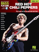 Red Hot Chili Peppers: Bass Play-Along Volume 42 (book/Audio Online)