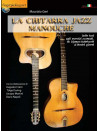 La chitarra Jazz Manouche (Libro + DVD Rom)