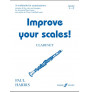 Improve your Scales! Clarinet Grade 1-3