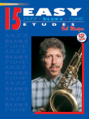 15 Easy Jazz, Blues & Funk Studies - E-flat Alto Sax (book/CD play-along)