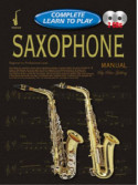 Complete Learn to Play Saxophone Manual (book/2 CD)