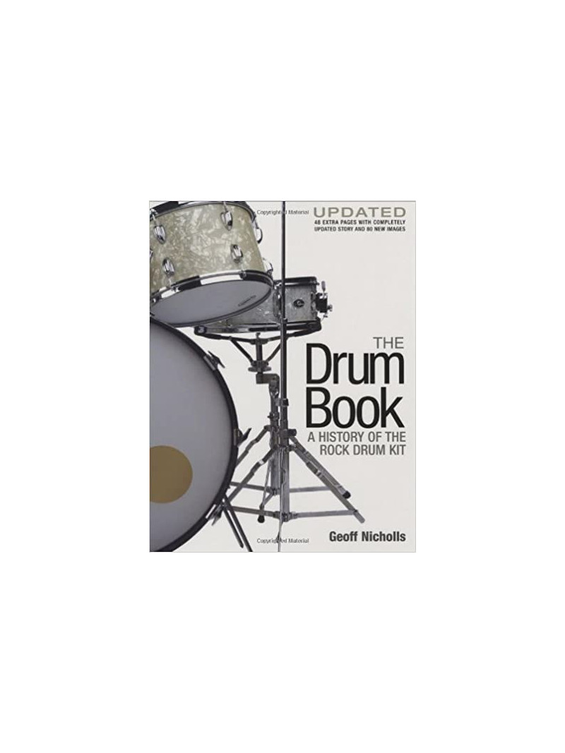 The Drum Book: A History of the Rock Drum Kit