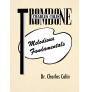 Melodious Fundamentals trombone