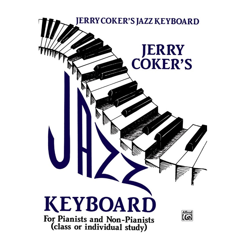 Jazz Keyboard for Pianists and Non-Pianists