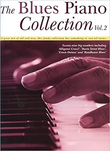 The Blues Piano Collection - Volume 2