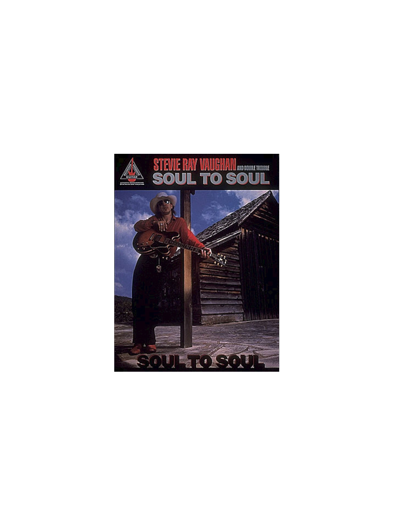 Stevie Ray Vaughan – Soul to Soul