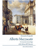 Alberto Mazzucato - Un musicista musicologo