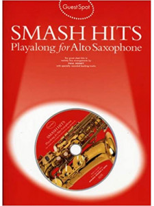 Guest Spot: Smash Hits Playalong For Alto Saxophone (book/CD)
