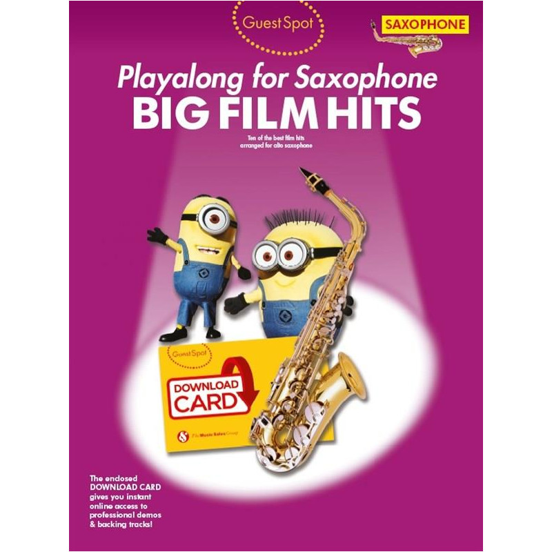 Guest Spot: Big Film Hits Playalong For Alto Sax (book/Download Card)