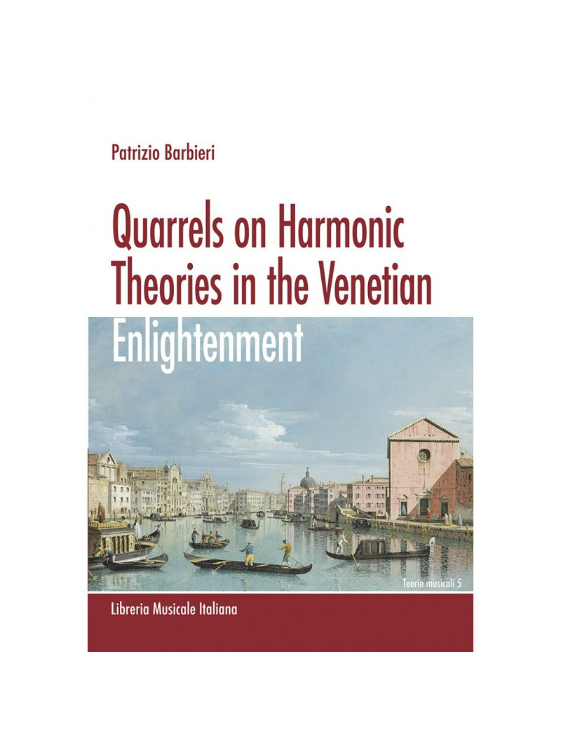 Quarrels on Harmonic Theories in the Venetian Enlightenment