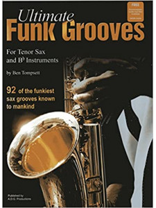 Ultimate Funk Grooves for Tenor Sax (book/Audio Download)