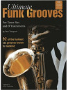 Ultimate Funk Grooves for Tenor Sax (book/Audio Download)