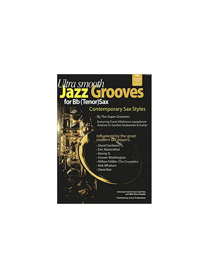 Ultra Smooth Jazz Grooves for Bb Tenor Sax (book/CD)