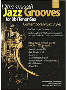 Ultra Smooth Jazz Grooves for Bb Tenor Sax (book/CD)