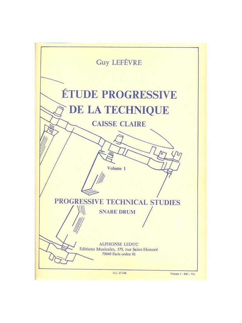 Etude Progressive de la Technique (Caisse Claire) vol.1