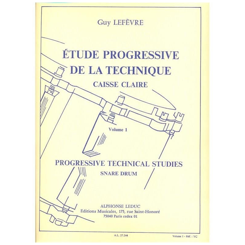 Etude Progressive de la Technique (Caisse Claire) vol.1
